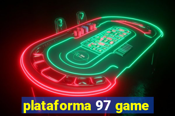 plataforma 97 game